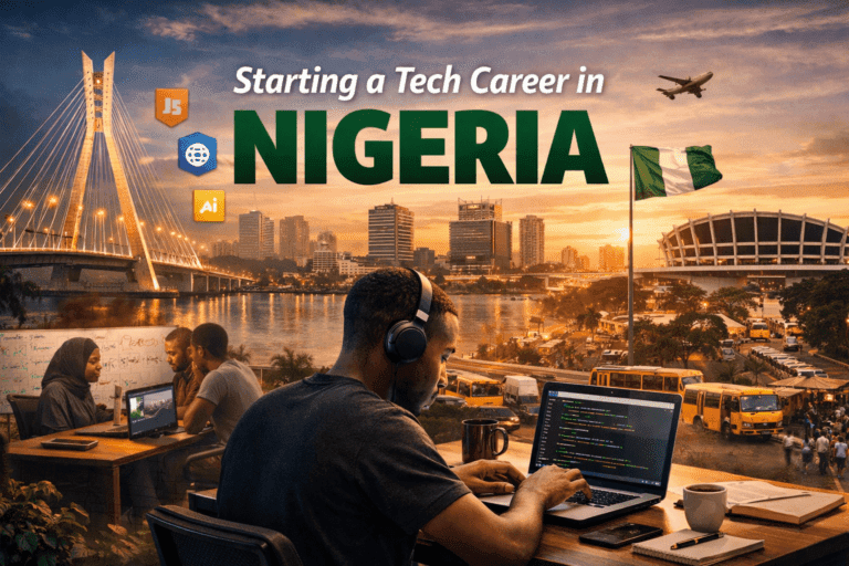 Starting a Tech Career in Nigeria: What Nobody Tells You